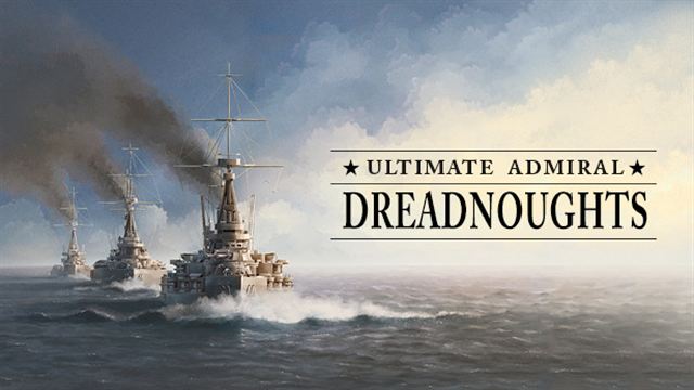 Tải game Ultimate Admiral Dreadnoughts v1.7.0.0-P2P
