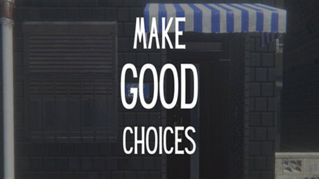 Tải game Make Good Choices v1.2.6-P2P