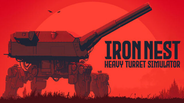 Tải game IRON NEST Heavy Turret Simulator v1547-P2P