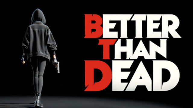 Tải game Better Than Dead v0.193 Early Access
