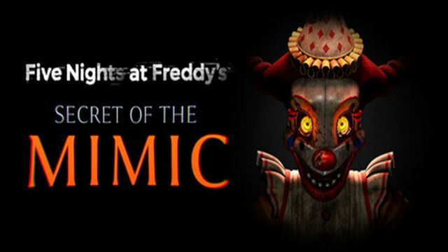Tải game Five Nights at Freddys Secret of the Mimic-RUNE