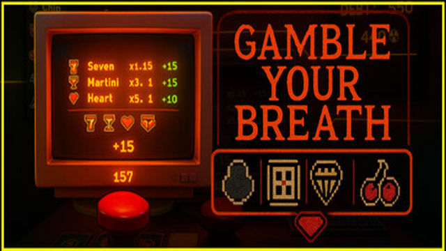 Tải game Gamble Your Breath-TENOKE