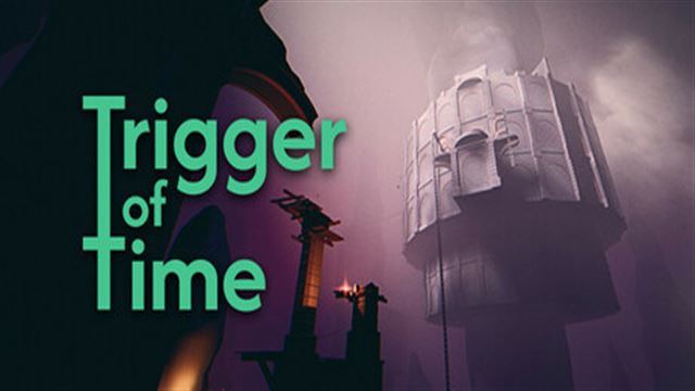 Tải game Trigger of Time-TENOKE