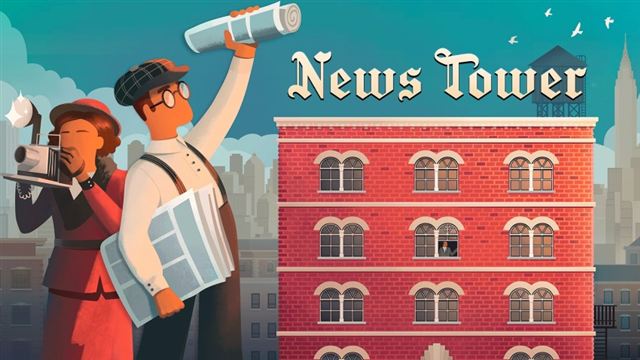 Tải game News Tower Going International Early Access