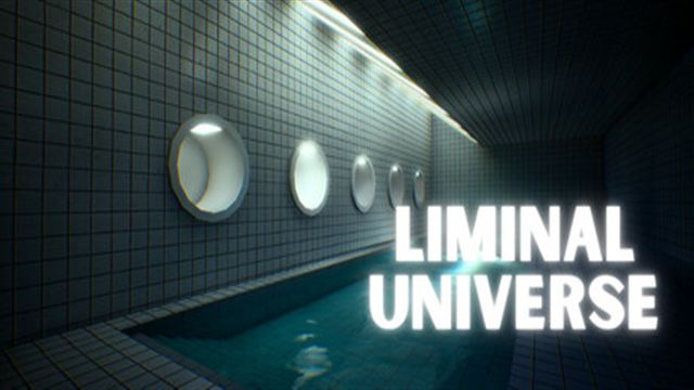 Tải game Liminal Universe-TENOKE
