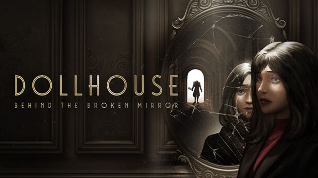 Tải game Dollhouse Behind the Broken Mirror-GoldBerg