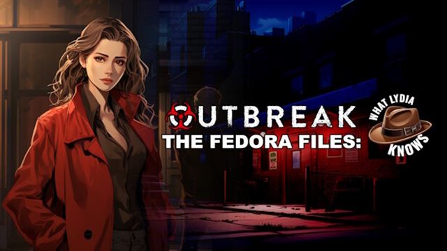 Tải game Outbreak The Fedora Files What Lydia Knows-TENOKE