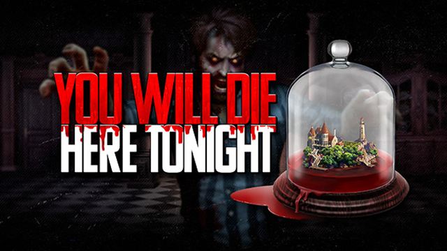 Tải game You Will Die Here Tonight v1.1.0-P2P