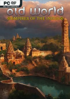 Tải game Old World Empires Of The Indus-SKIDROW