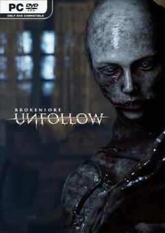 Tải game BrokenLore UNFOLLOW v20260123-P2P