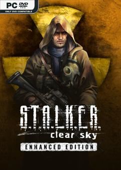 Tải game S.T.A.L.K.E.R Clear Sky Enhanced Edition v1.8.0.15286-P2P