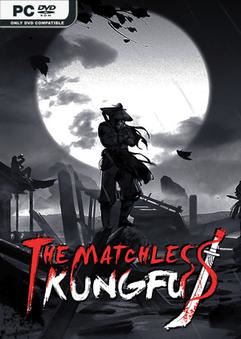 Tải game The Matchless Kungfu v1.1.5.0-TENOKE