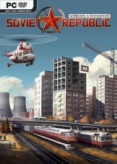 Tải game Workers and Resources Soviet Republic v1.1.0.9-P2P