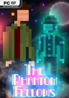 Tải game The Phantom Fellows-FCKDRM