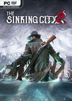 Tải game The Sinking City 2 v20260819-P2P