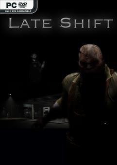Tải game Late Shift-TENOKE