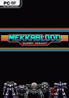 Tải game Mekkablood Quarry Assault-TENOKE