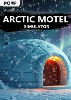 Tải game Arctic Motel Simulator v20250501-P2P