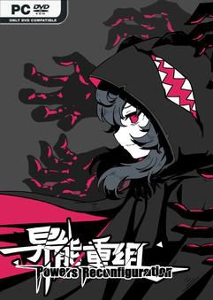 Tải game Powers Reconfiguration-TENOKE