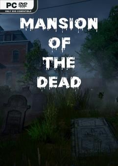 Tải game Mansion of the Dead-TENOKE