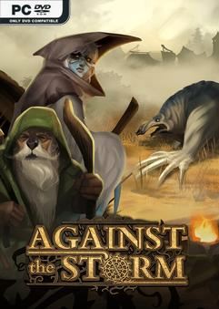 Tải game Against the Storm v1.7.6R-P2P