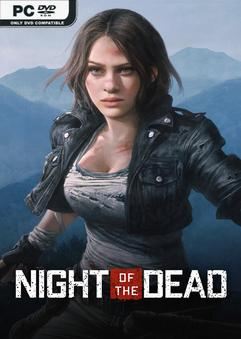 Tải game Night of the Dead Story Part 3 Early Access