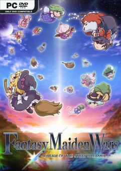 Tải game Fantasy Maiden Wars DREAM OF THE STRAY DREAMER-P2P